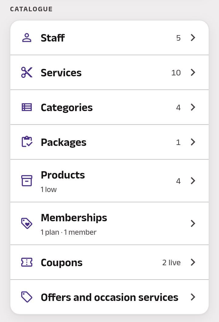 Account's Catalogue: Staff, Services, Categories, Packages, Products, Memberships, Coupons, and Offers and occasion services.