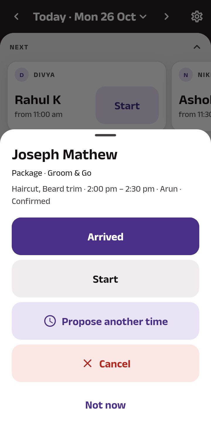 A booking card tapped on the Calendar: the customer, the package and its time, then Arrived, Start, Propose another time, Cancel and Not now.